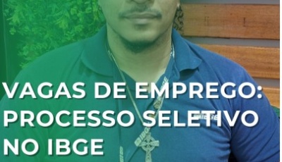 Oportunidade de emprego: IBGE lança processo seletivo