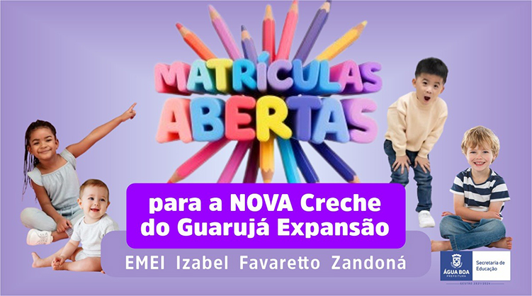Matrículas para nova creche no bairro Guarujá Expansão estarão abertas a partir do dia 3 de dezembro