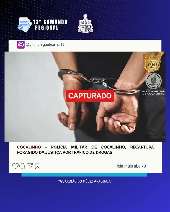 Polícia Militar de Cocalinho recaptura foragido da Justiça por tráfico de drogas