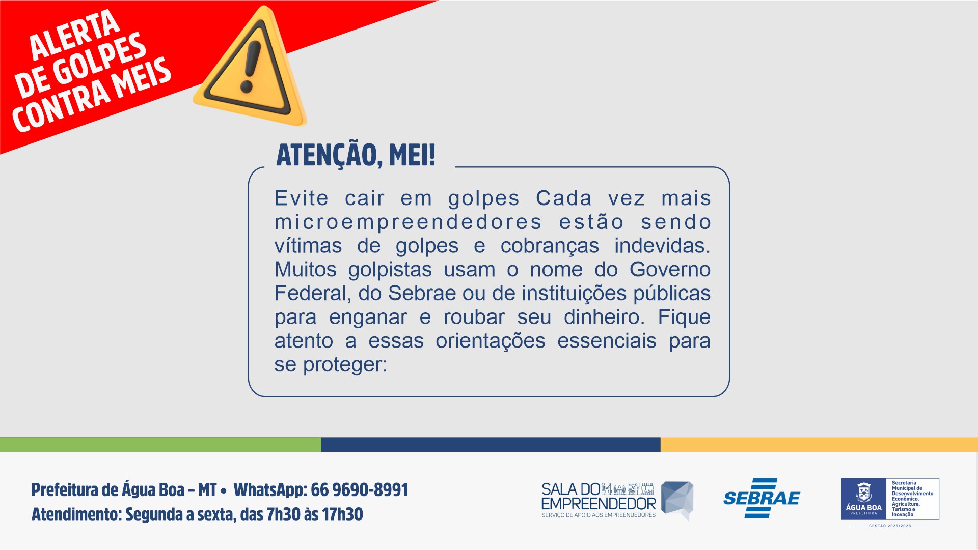 Sala do Empreendedor alerta sobre golpes contra MEI's e traz orientações